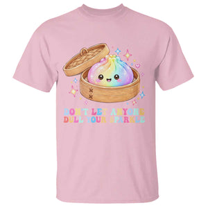 Dont Let Anyone Dull Your Sparkle Cute Rainbow Dumpling Squishy Graphic T Shirt TS10 Light Pink Print Your Wear