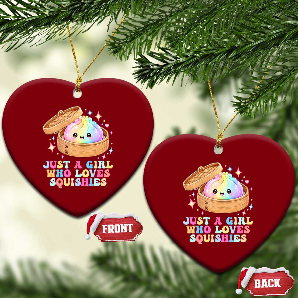 Just A Girl Who Loves Squishies Ceramic Ornament Cute Rainbow Dumpling Squishy Graphic TS10 Print Your Wear