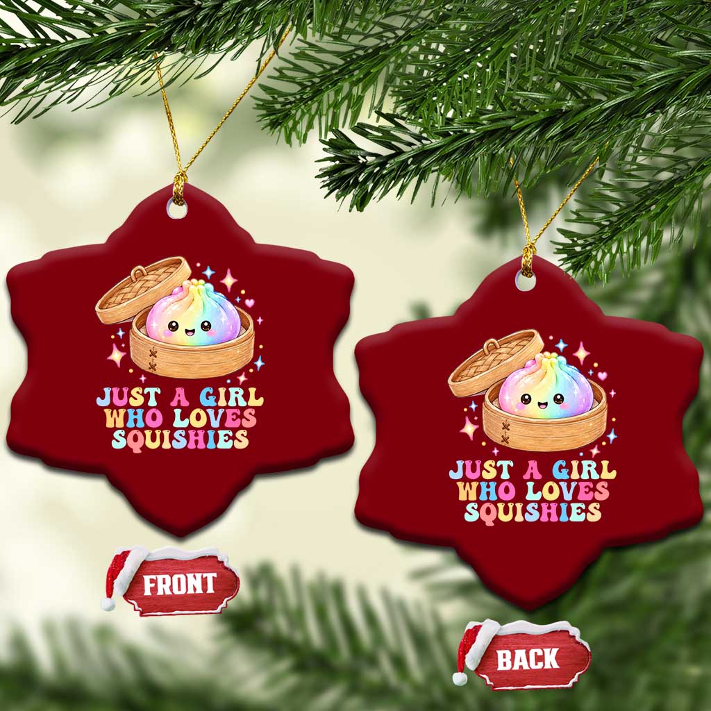 Just A Girl Who Loves Squishies Ceramic Ornament Cute Rainbow Dumpling Squishy Graphic TS10 Print Your Wear