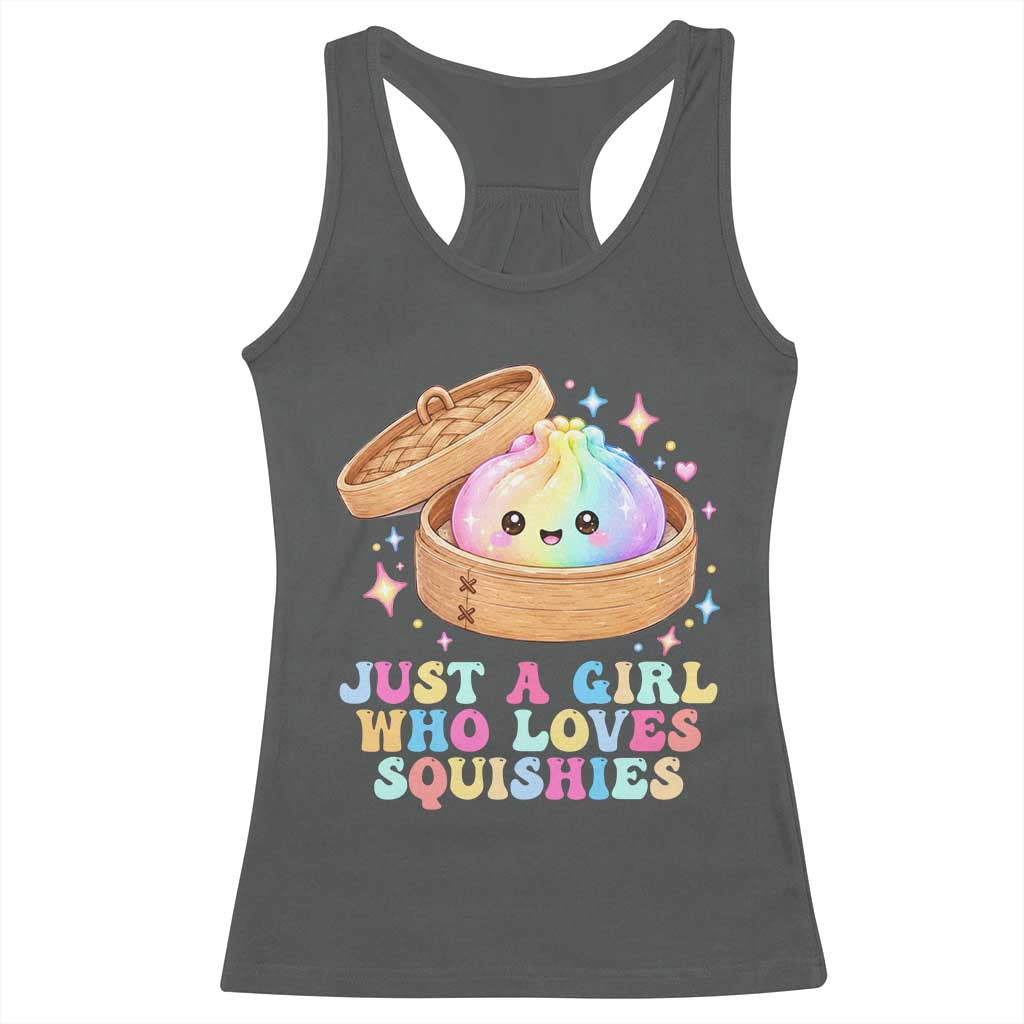 Just A Girl Who Loves Squishies Racerback Tank Top Cute Rainbow Dumpling Squishy Graphic TS10 Dark Heather Print Your Wear