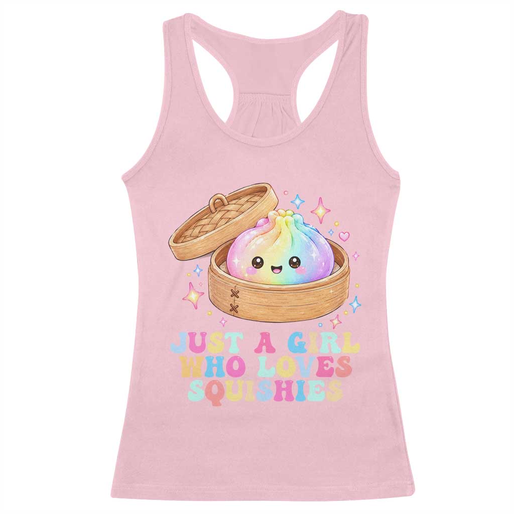 Just A Girl Who Loves Squishies Racerback Tank Top Cute Rainbow Dumpling Squishy Graphic TS10 Light Pink Print Your Wear
