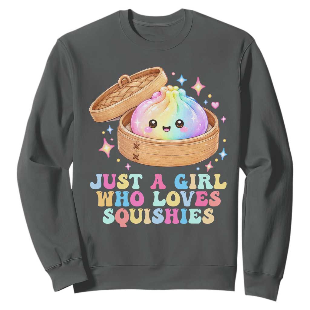 Just A Girl Who Loves Squishies Sweatshirt Cute Rainbow Dumpling Squishy Graphic TS10 Dark Heather Print Your Wear