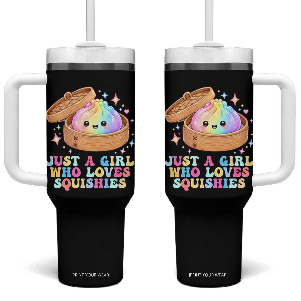 Just A Girl Who Loves Squishies Tumbler With Handle Cute Rainbow Dumpling Squishy Graphic TS10 One Size: 40 oz Black Print Your Wear