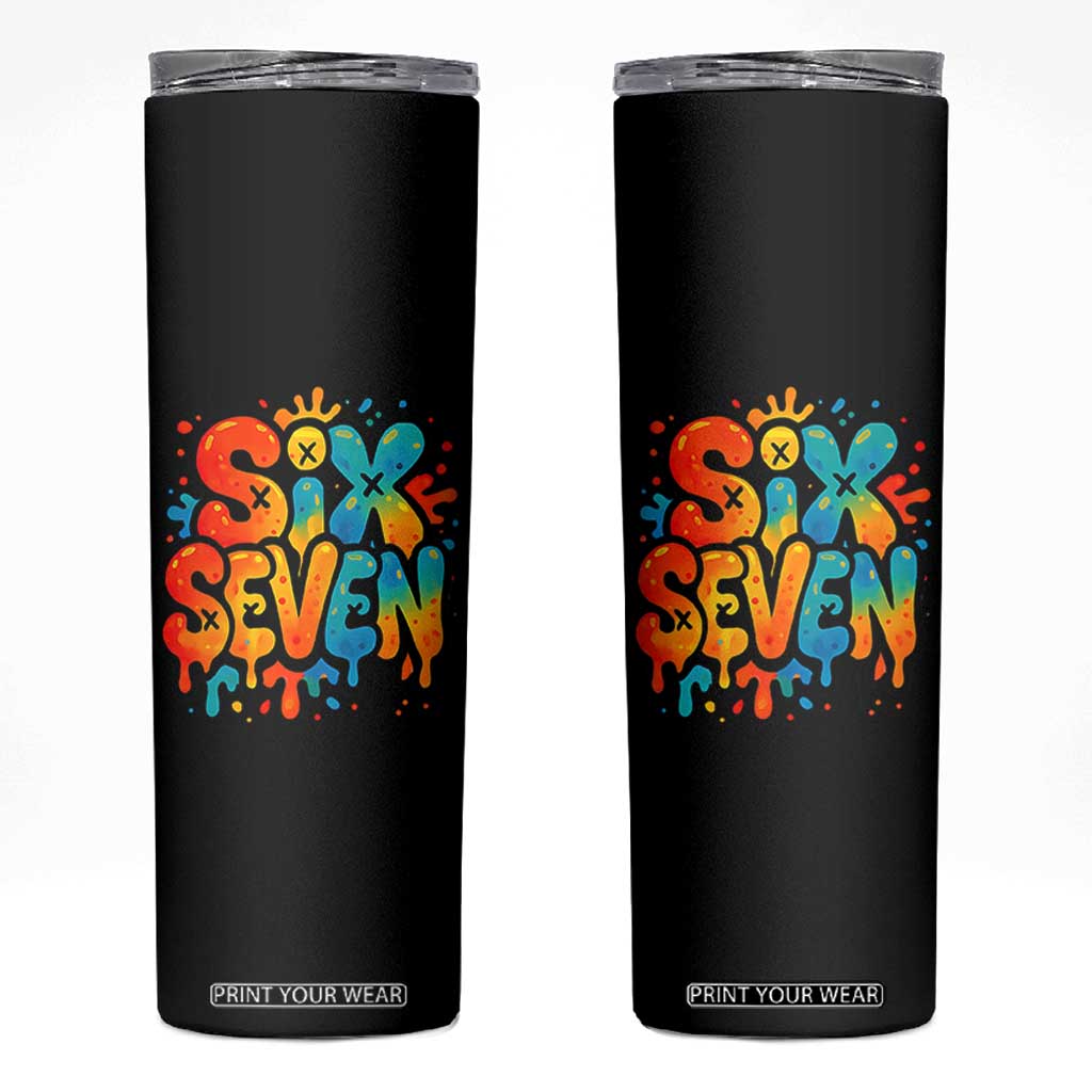 Fun Six Seven Graffiti Skinny Tumbler Funny 67 Meme Gen Alpha Slang Streetwear Hip Hop TS10 Black Print Your Wear