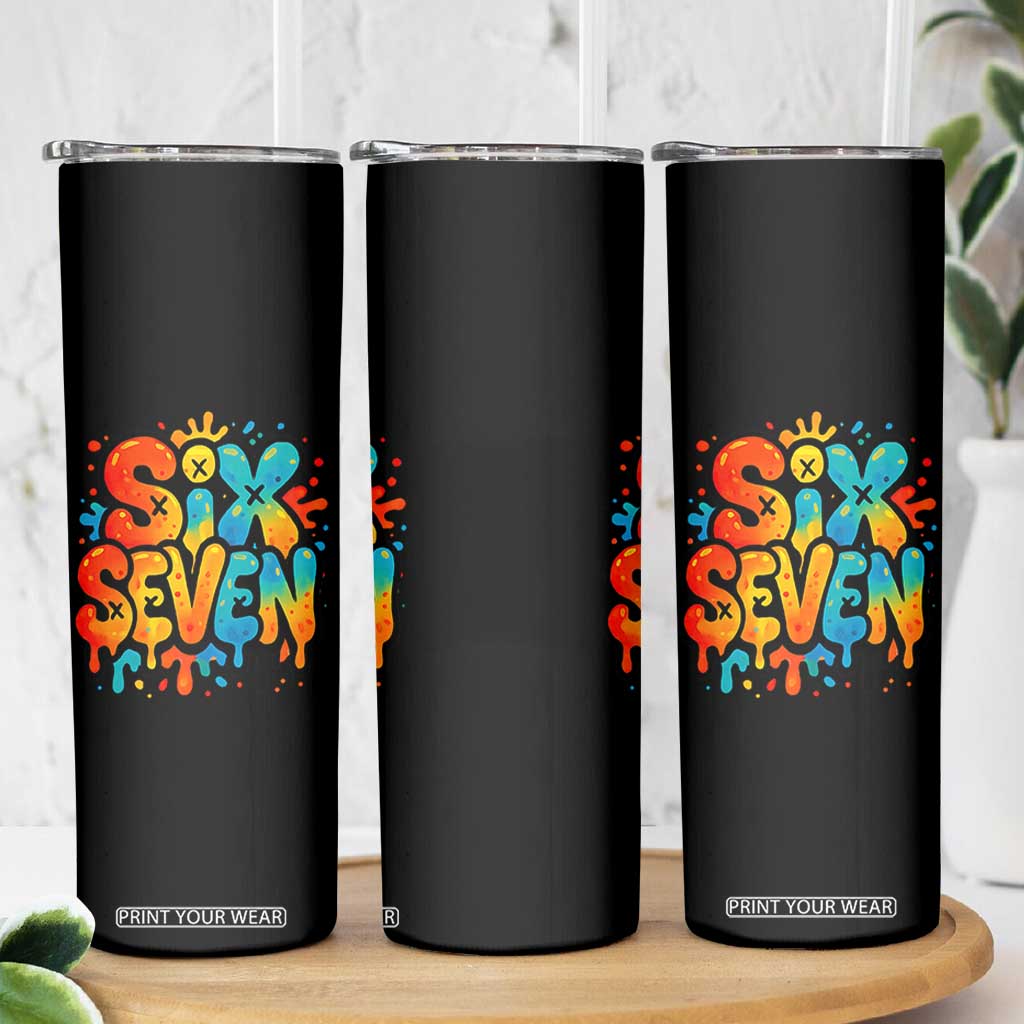 Fun Six Seven Graffiti Skinny Tumbler Funny 67 Meme Gen Alpha Slang Streetwear Hip Hop TS10 Print Your Wear