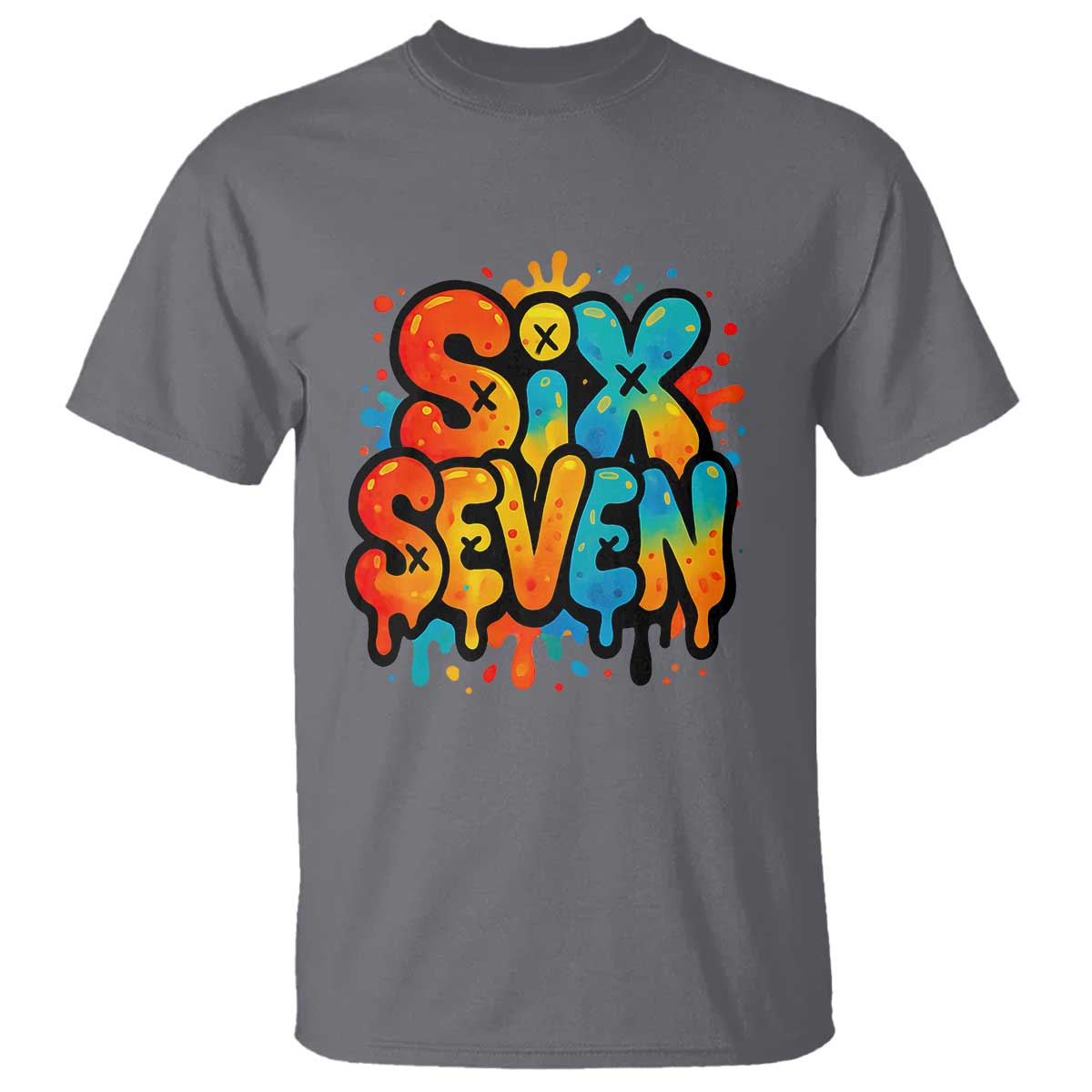 Fun Six Seven Graffiti T Shirt Funny 67 Meme Gen Alpha Slang Streetwear Hip Hop TS10 Charcoal Print Your Wear