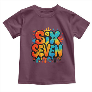 Fun Six Seven Graffiti Toddler T Shirt Funny 67 Meme Gen Alpha Slang Streetwear Hip Hop TS10 Maroon Print Your Wear