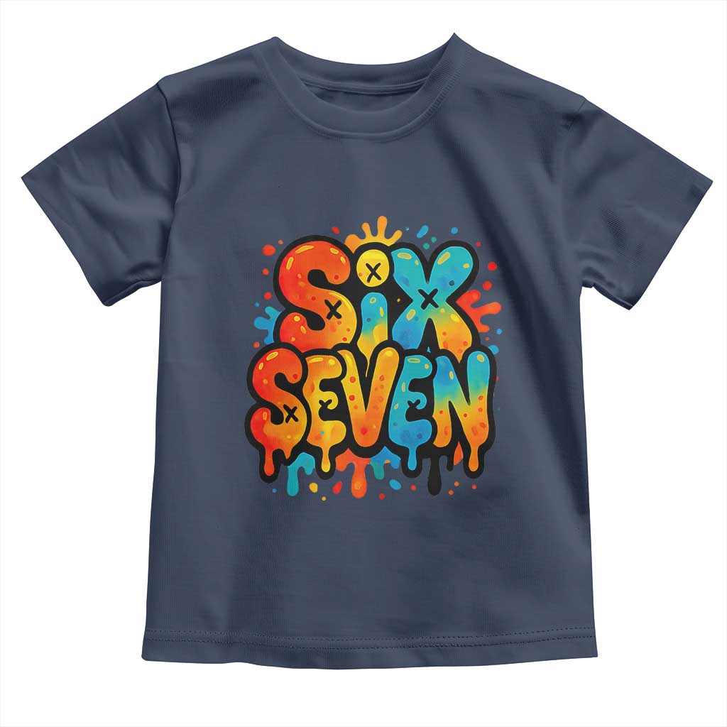 Fun Six Seven Graffiti Toddler T Shirt Funny 67 Meme Gen Alpha Slang Streetwear Hip Hop TS10 Navy Print Your Wear