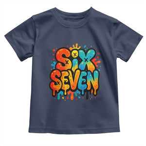 Fun Six Seven Graffiti Toddler T Shirt Funny 67 Meme Gen Alpha Slang Streetwear Hip Hop TS10 Navy Print Your Wear