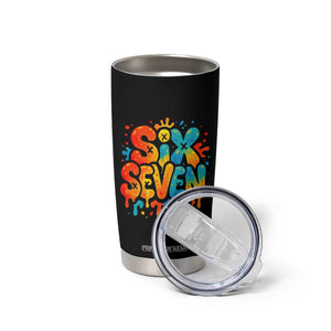 Fun Six Seven Graffiti Tumbler Cup Funny 67 Meme Gen Alpha Slang Streetwear Hip Hop TS10 Print Your Wear