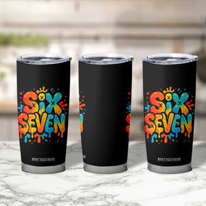 Fun Six Seven Graffiti Tumbler Cup Funny 67 Meme Gen Alpha Slang Streetwear Hip Hop TS10 Print Your Wear