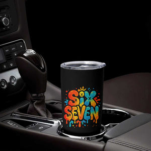 Fun Six Seven Graffiti Tumbler Cup Funny 67 Meme Gen Alpha Slang Streetwear Hip Hop TS10 Print Your Wear