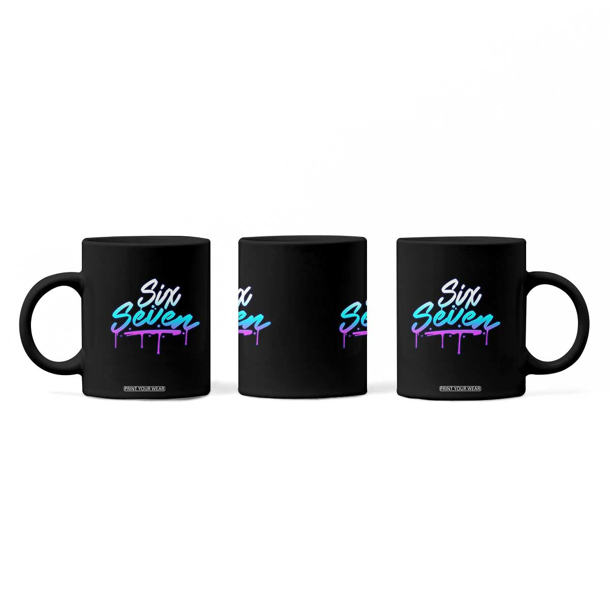 Fun Six Seven Coffee Mug Funny 6 7 Meme Gen Alpha Slang Streetwear Gradient TS10 Print Your Wear