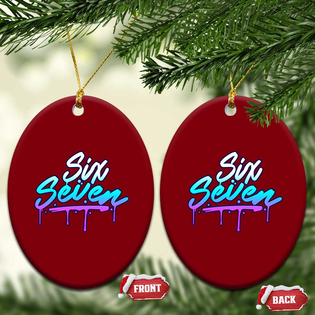 Fun Six Seven Ceramic Ornament Funny 6 7 Meme Gen Alpha Slang Streetwear Gradient TS10 Print Your Wear