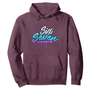 Fun Six Seven Hoodie Funny 6 7 Meme Gen Alpha Slang Streetwear Gradient TS10 Maroon Print Your Wear
