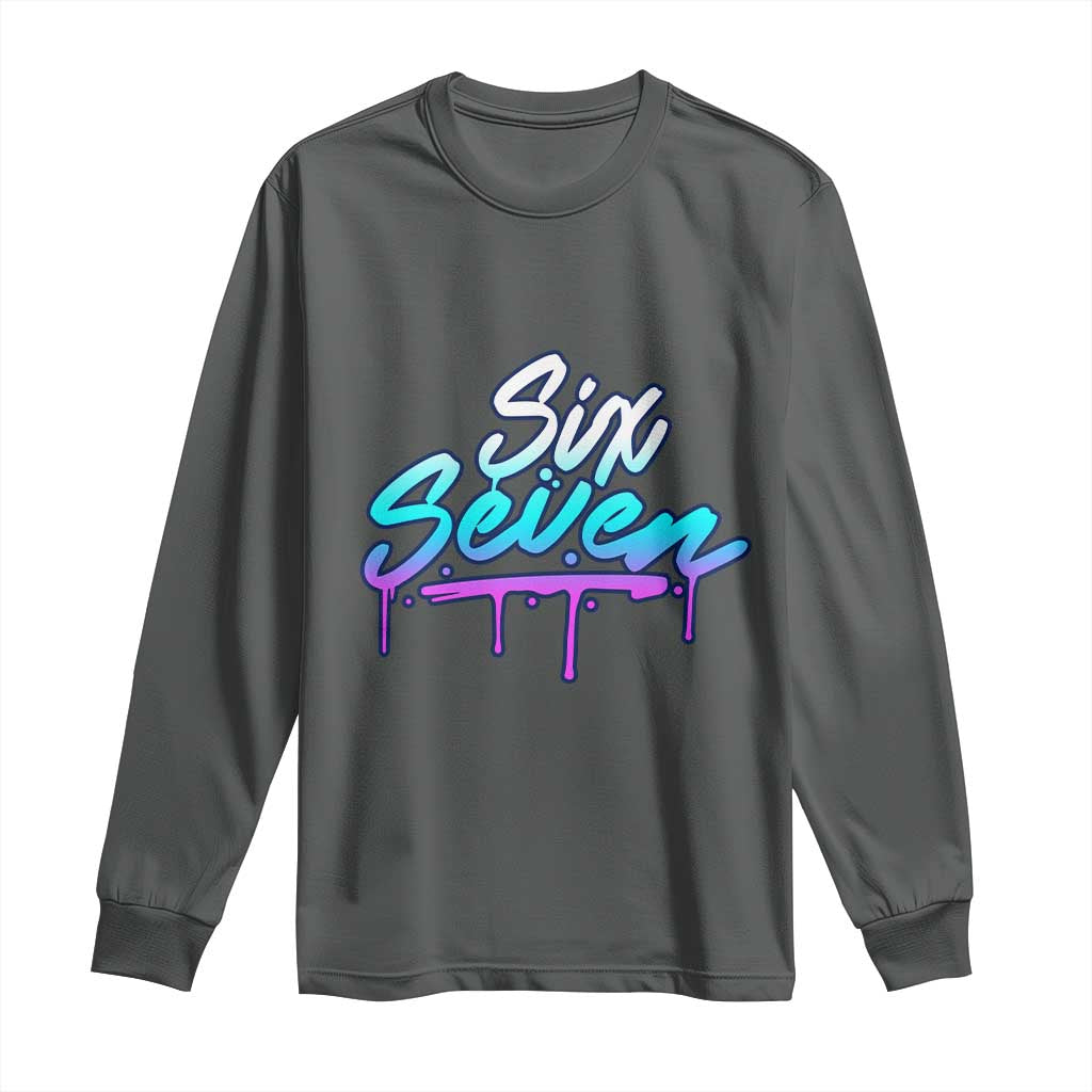 Fun Six Seven Long Sleeve Shirt Funny 6 7 Meme Gen Alpha Slang Streetwear Gradient TS10 Dark Heather Print Your Wear