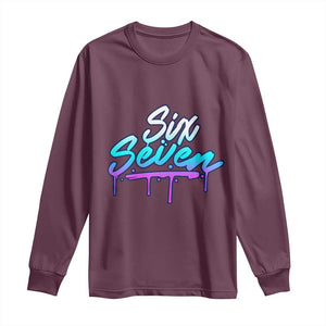 Fun Six Seven Long Sleeve Shirt Funny 6 7 Meme Gen Alpha Slang Streetwear Gradient TS10 Maroon Print Your Wear
