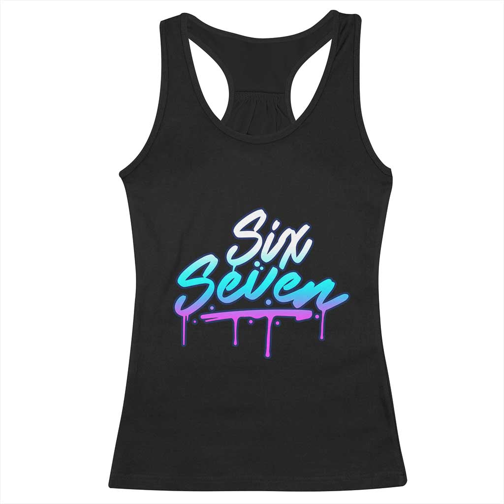 Fun Six Seven Racerback Tank Top Funny 6 7 Meme Gen Alpha Slang Streetwear Gradient TS10 Black Print Your Wear