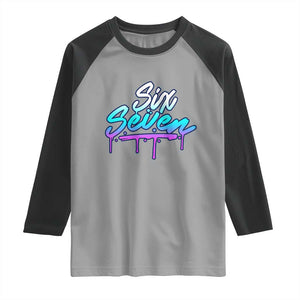 Fun Six Seven Raglan Shirt Funny 6 7 Meme Gen Alpha Slang Streetwear Gradient TS10 Sport Gray Black Print Your Wear