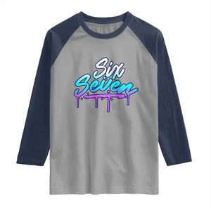 Fun Six Seven Raglan Shirt Funny 6 7 Meme Gen Alpha Slang Streetwear Gradient TS10 Sport Gray Navy Print Your Wear