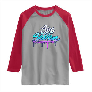 Fun Six Seven Raglan Shirt Funny 6 7 Meme Gen Alpha Slang Streetwear Gradient TS10 Sport Gray Red Print Your Wear