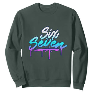 Fun Six Seven Sweatshirt Funny 6 7 Meme Gen Alpha Slang Streetwear Gradient TS10 Dark Forest Green Print Your Wear