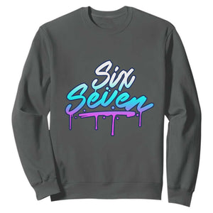 Fun Six Seven Sweatshirt Funny 6 7 Meme Gen Alpha Slang Streetwear Gradient TS10 Dark Heather Print Your Wear