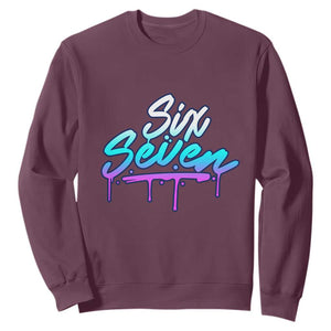 Fun Six Seven Sweatshirt Funny 6 7 Meme Gen Alpha Slang Streetwear Gradient TS10 Maroon Print Your Wear