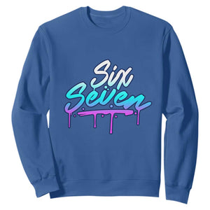 Fun Six Seven Sweatshirt Funny 6 7 Meme Gen Alpha Slang Streetwear Gradient TS10 Royal Blue Print Your Wear