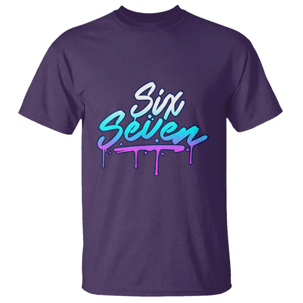 Fun Six Seven T Shirt Funny 6 7 Meme Gen Alpha Slang Streetwear Gradient TS10 Purple Print Your Wear