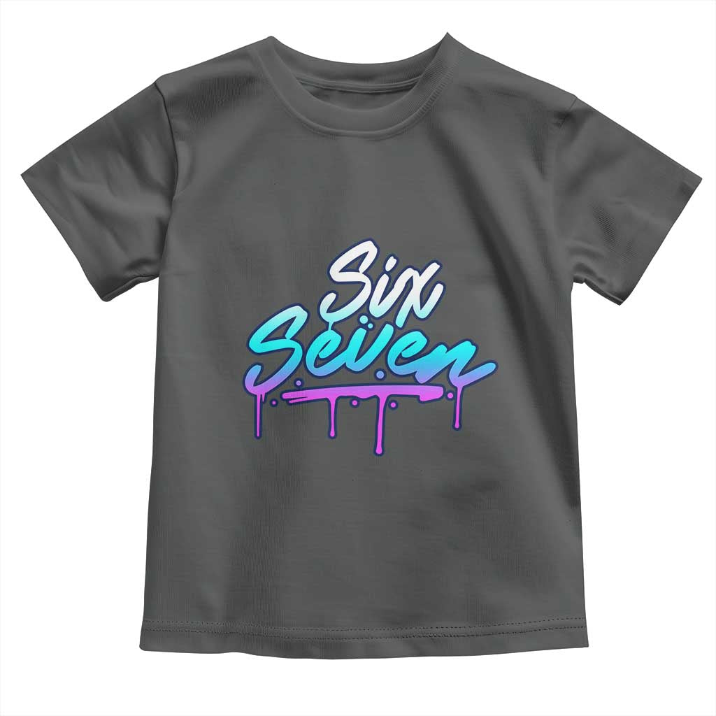 Fun Six Seven Toddler T Shirt Funny 6 7 Meme Gen Alpha Slang Streetwear Gradient TS10 Dark Heather Print Your Wear