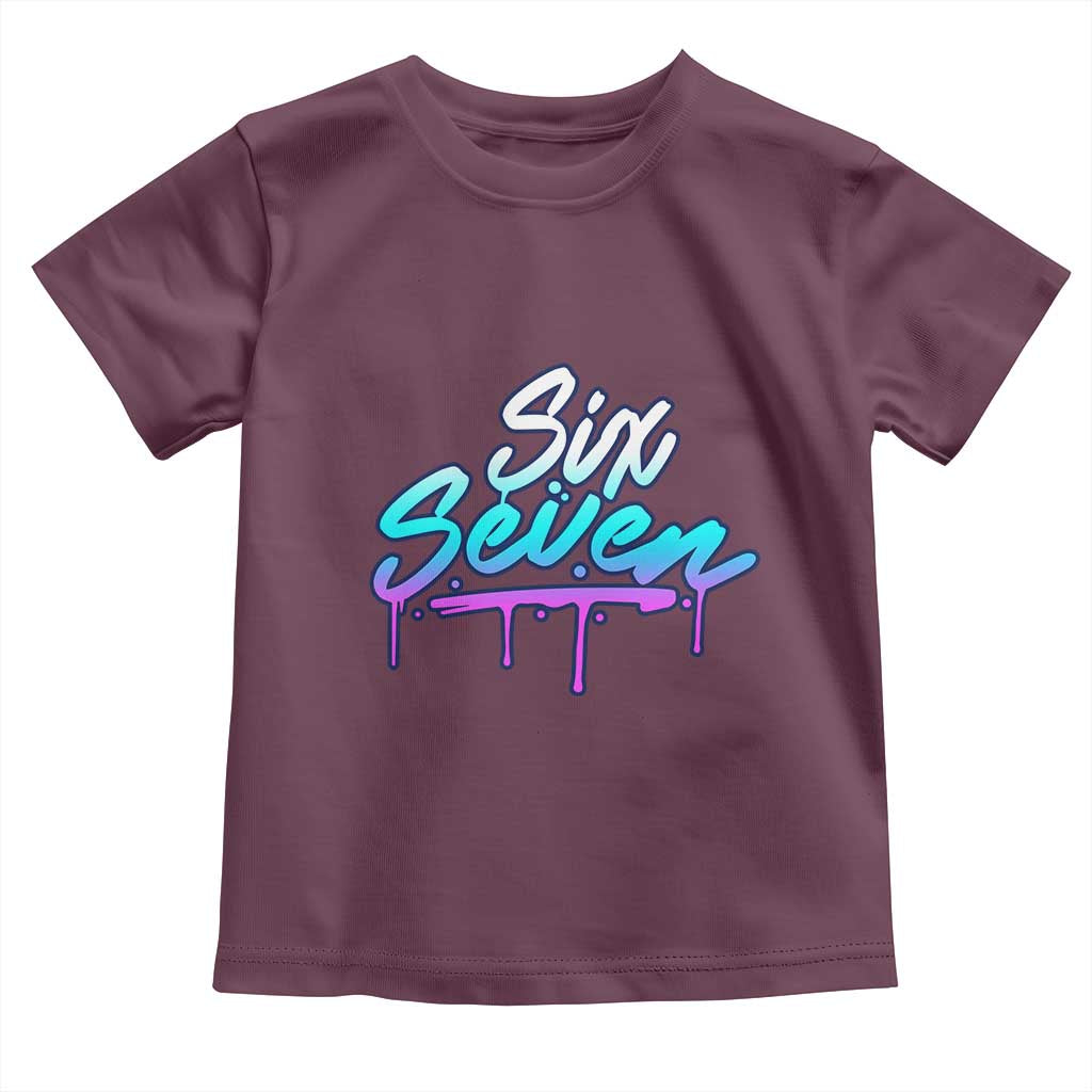 Fun Six Seven Toddler T Shirt Funny 6 7 Meme Gen Alpha Slang Streetwear Gradient TS10 Maroon Print Your Wear