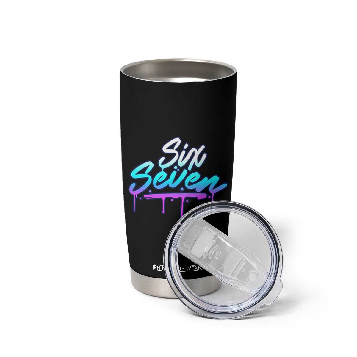 Fun Six Seven Tumbler Cup Funny 6 7 Meme Gen Alpha Slang Streetwear Gradient TS10 Print Your Wear