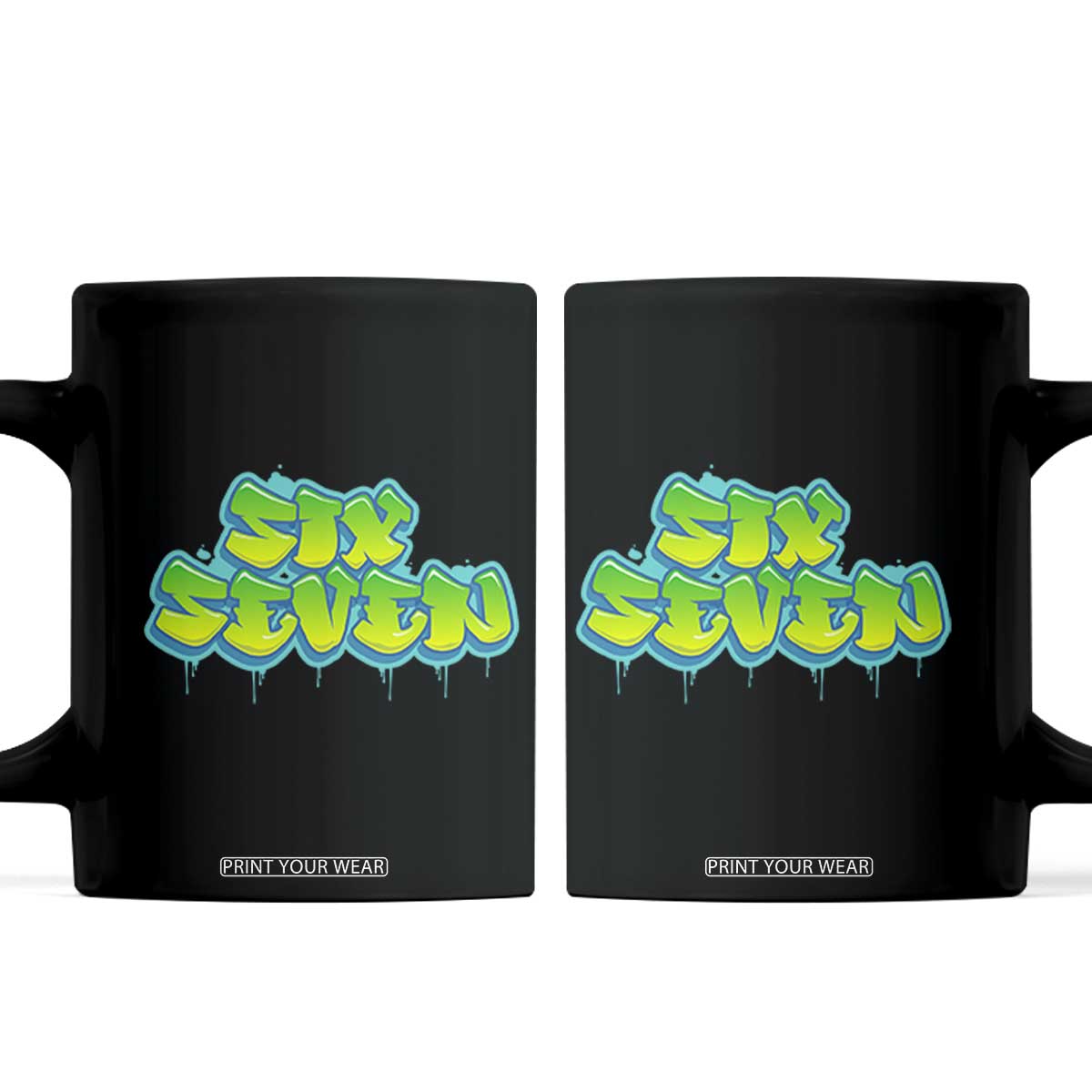 67 Meme Coffee Mug Six Seven Funny Gen Alpha Slang Saying TS10 Black Print Your Wear