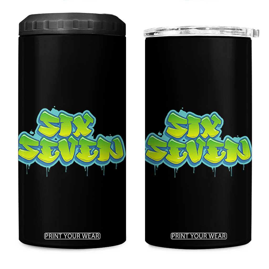 67 Meme 4 in 1 Can Cooler Tumbler Six Seven Funny Gen Alpha Slang Saying TS10 One Size: 16 oz Black Print Your Wear