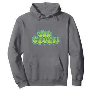 67 Meme Hoodie Six Seven Funny Gen Alpha Slang Saying TS10 Charcoal Print Your Wear