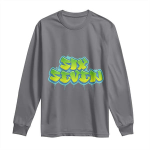 67 Meme Long Sleeve Shirt Six Seven Funny Gen Alpha Slang Saying TS10 Charcoal Print Your Wear