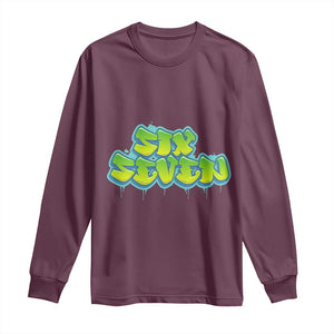 67 Meme Long Sleeve Shirt Six Seven Funny Gen Alpha Slang Saying TS10 Maroon Print Your Wear
