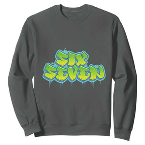 67 Meme Sweatshirt Six Seven Funny Gen Alpha Slang Saying TS10 Dark Heather Print Your Wear