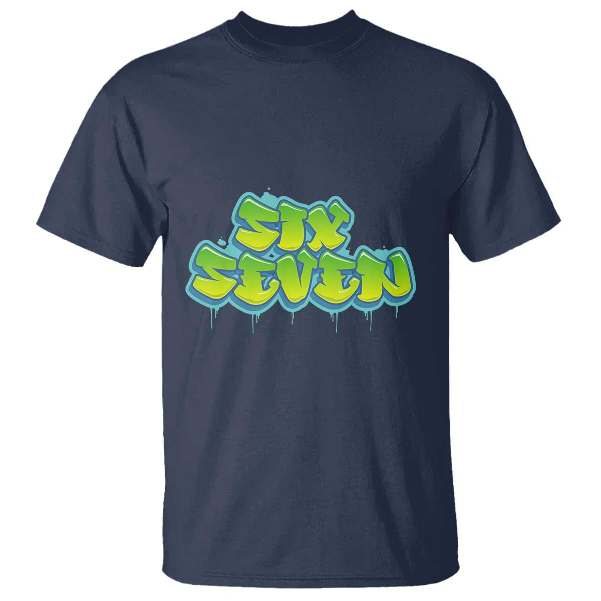 67 Meme T Shirt Six Seven Funny Gen Alpha Slang Saying TS10 Navy Print Your Wear