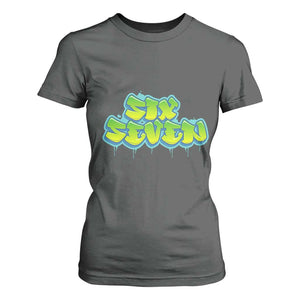 67 Meme T Shirt For Women Six Seven Funny Gen Alpha Slang Saying TS10 Dark Heather Print Your Wear