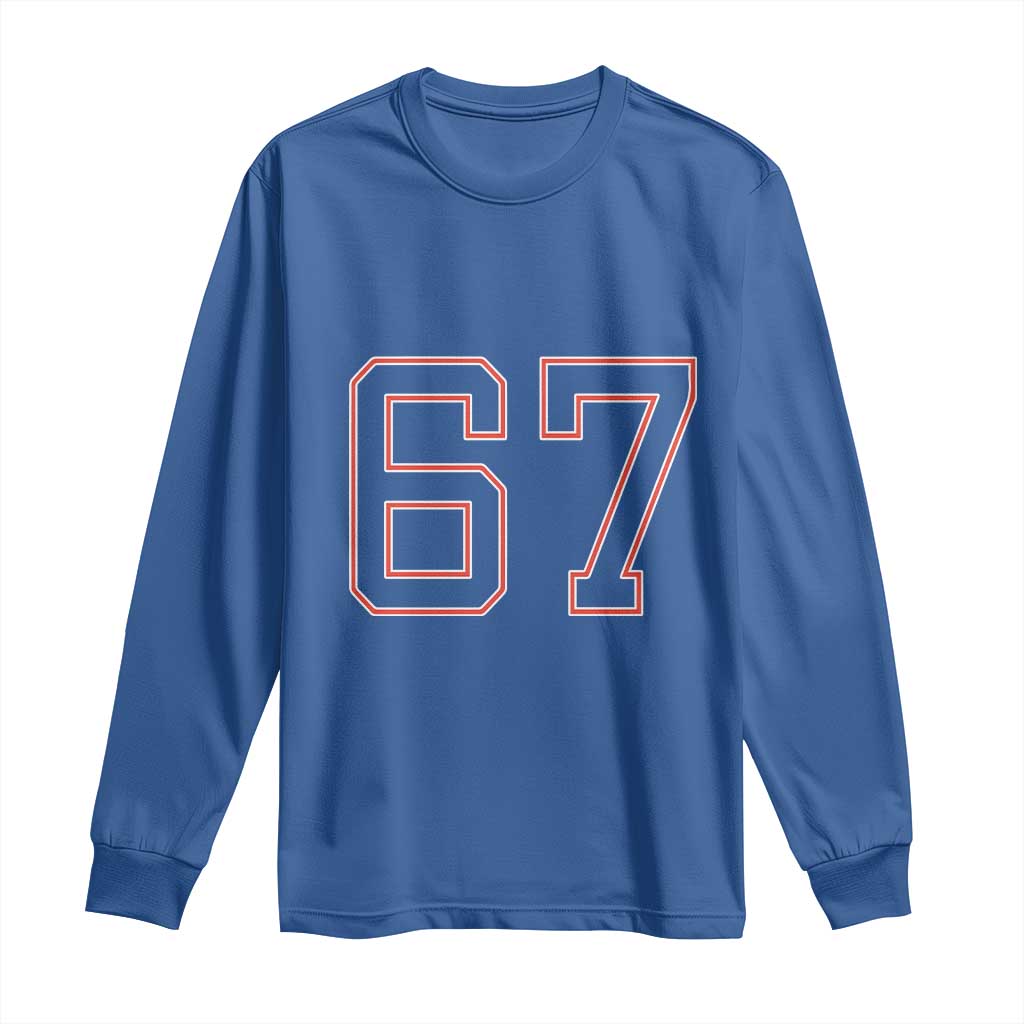 Number 67 Meme Long Sleeve Shirt Funny Six Seven Varsity Sports Team Jersey TS10 Royal Blue Print Your Wear