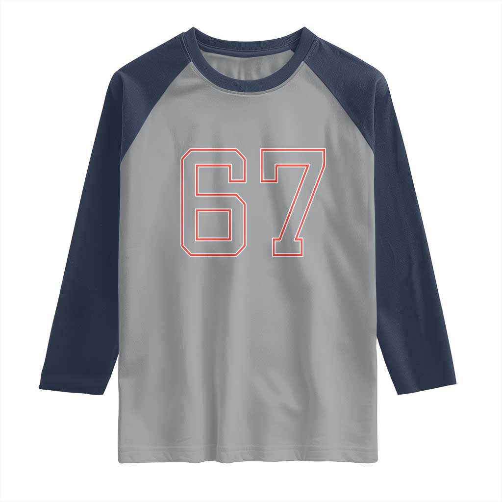 Number 67 Meme Raglan Shirt Funny Six Seven Varsity Sports Team Jersey TS10 Sport Gray Navy Print Your Wear