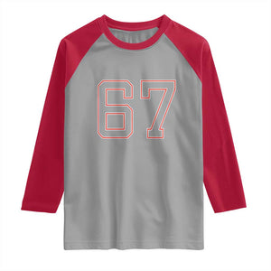 Number 67 Meme Raglan Shirt Funny Six Seven Varsity Sports Team Jersey TS10 Sport Gray Red Print Your Wear