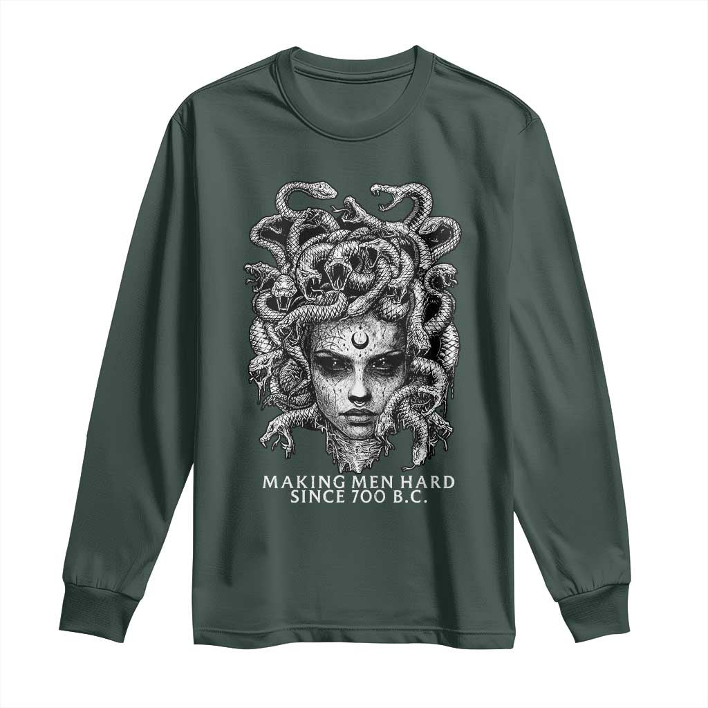 Funny Feminist Medusa Long Sleeve Shirt Making Men Hard Since 700 B.C Dark Myth Ancient TS10 Dark Forest Green Print Your Wear