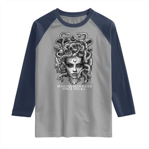 Funny Feminist Medusa Raglan Shirt Making Men Hard Since 700 B.C Dark Myth Ancient TS10 Sport Gray Navy Print Your Wear