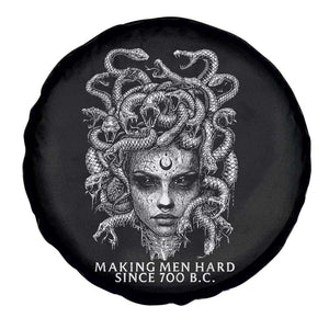 Funny Feminist Medusa Spare Tire Cover Making Men Hard Since 700 B.C Dark Myth Ancient TS10 Print Your Wear