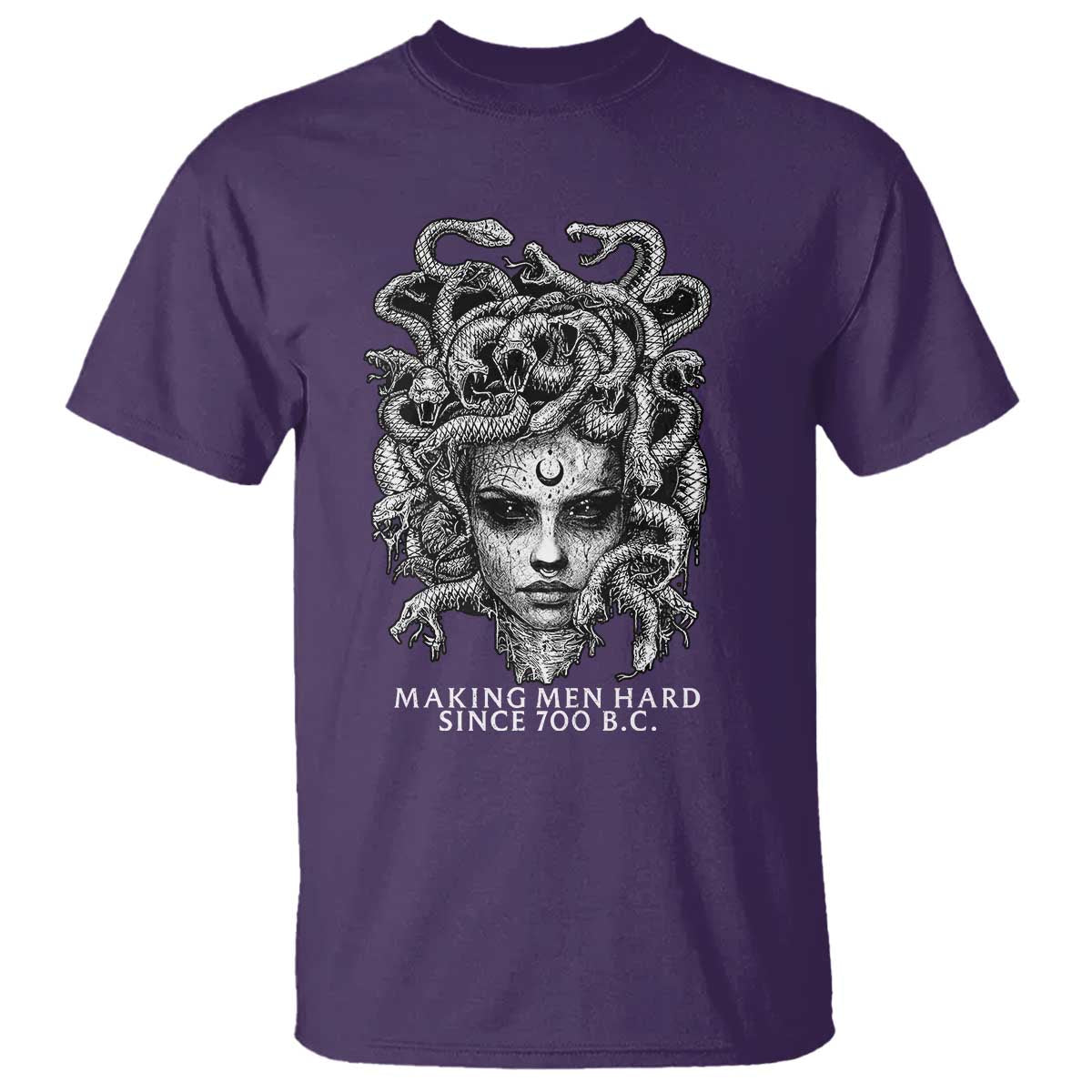 Funny Feminist Medusa T Shirt Making Men Hard Since 700 B.C Dark Myth Ancient TS10 Purple Print Your Wear