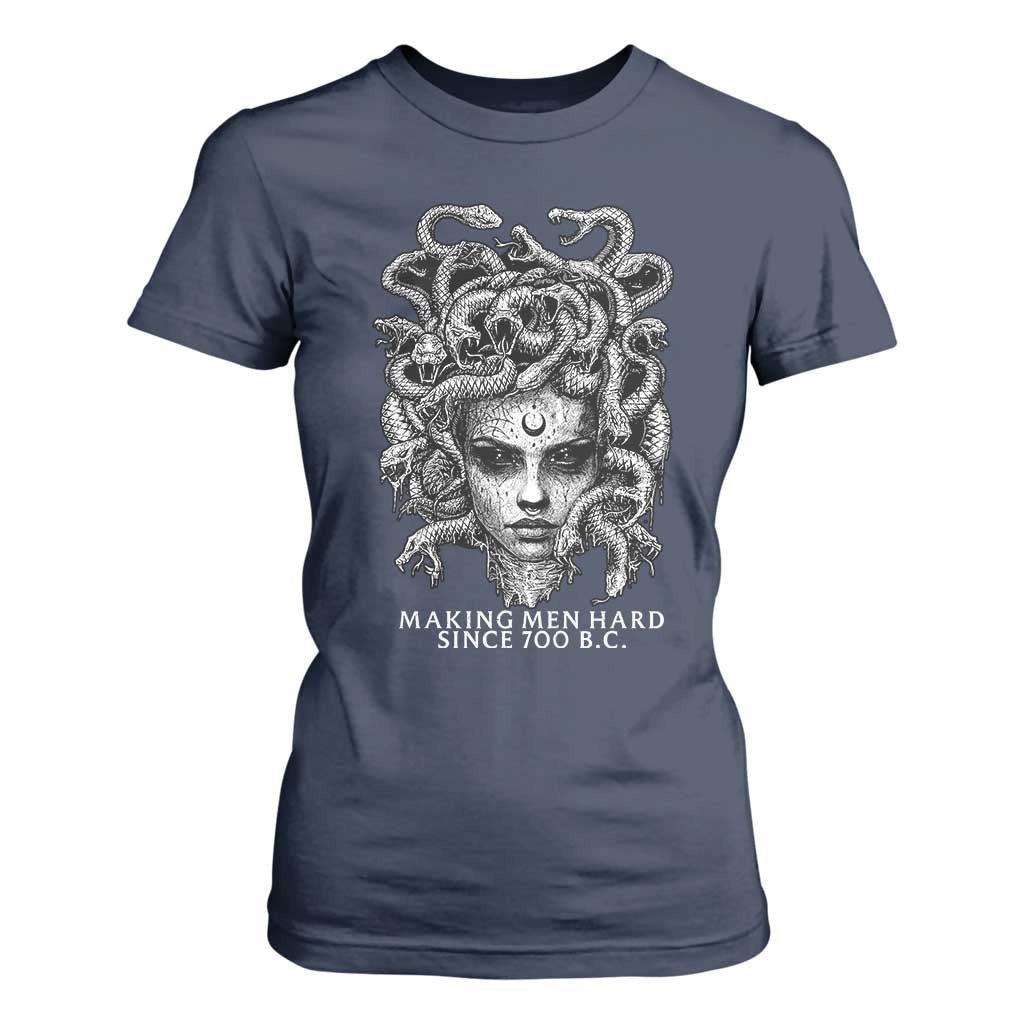 Funny Feminist Medusa T Shirt For Women Making Men Hard Since 700 B.C Dark Myth Ancient TS10 Navy Print Your Wear