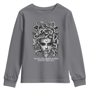 Funny Feminist Medusa Youth Sweatshirt Making Men Hard Since 700 B.C Dark Myth Ancient TS10 Charcoal Print Your Wear
